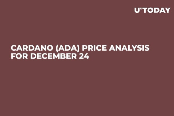 Cardano (ADA) Price Analysis for December 24